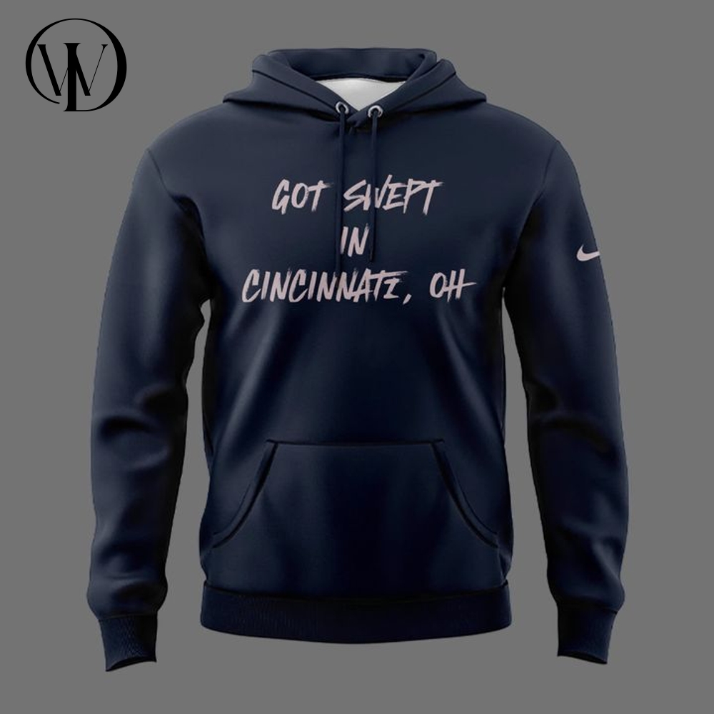 Cincinnati Reds "Got Swept in Cincinnati" Special Hoodie Cincinnati Reds "Got Swept in Cincinnati" Special Hoodie