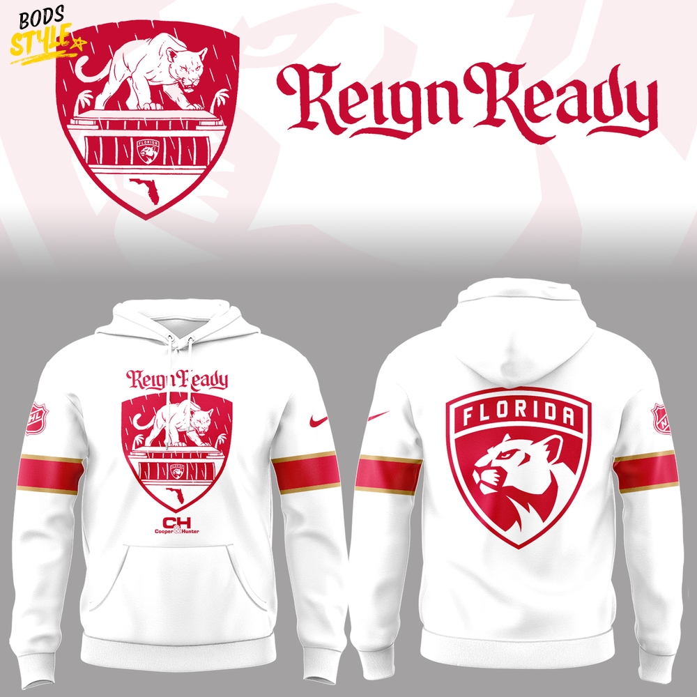 Florida Panthers "Reign Ready" Special Edition White Hoodie Florida Panthers "Reign Ready" Special Edition White Hoodie