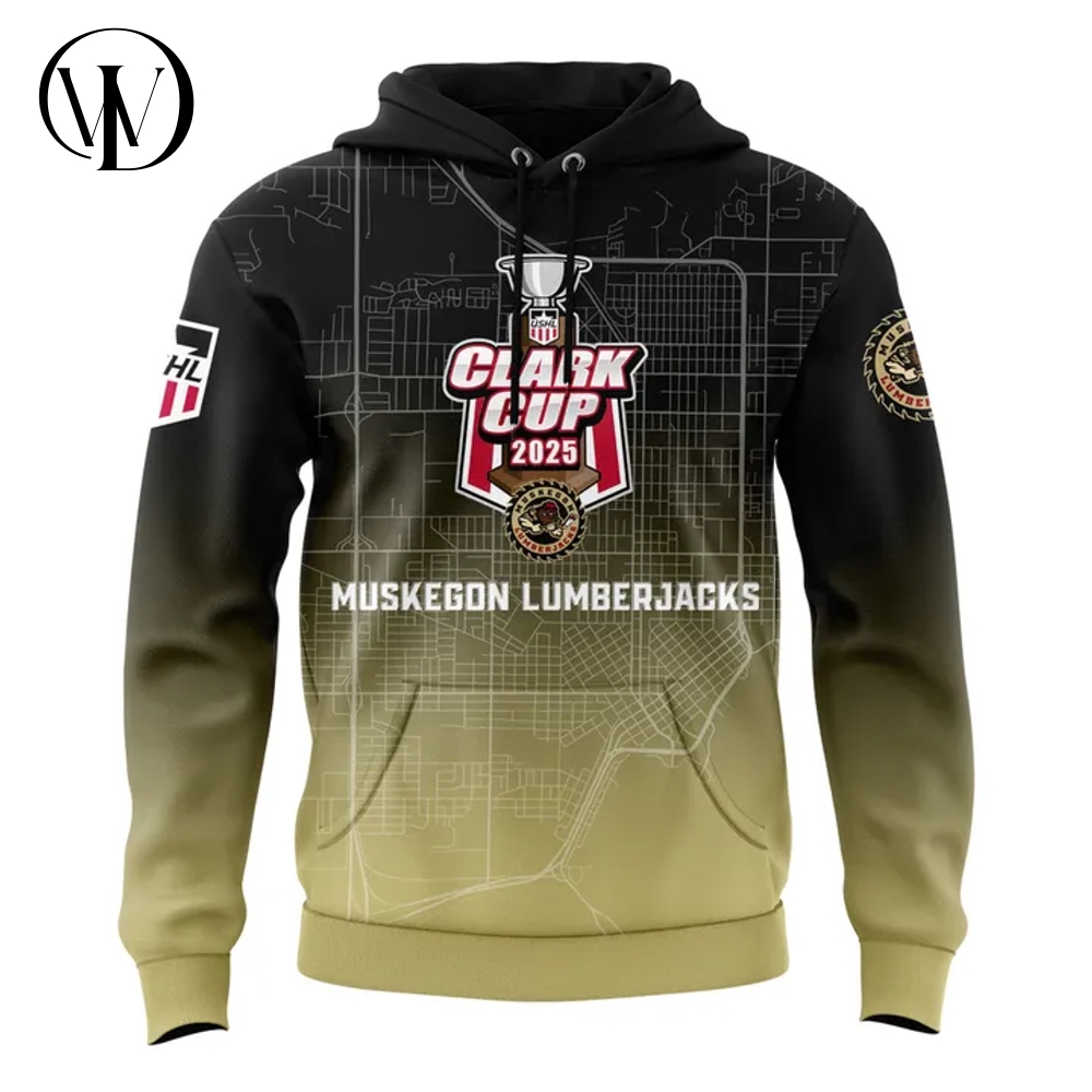 Muskegon Lumberjacks 2025 USHL Clark Cup Champions Hoodie Muskegon Lumberjacks 2025 USHL Clark Cup Champions Hoodie