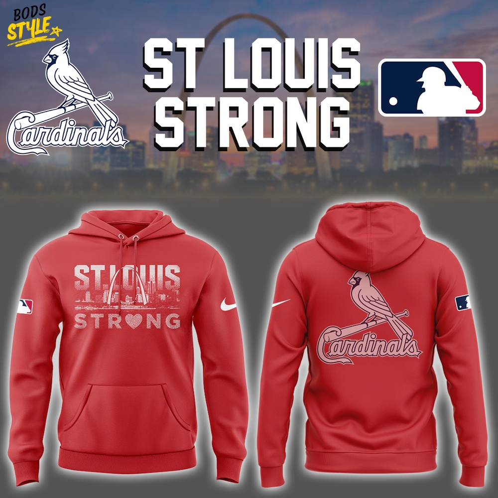 St. Louis Cardinals x St Louis Strong 2025 Special Hoodie St. Louis Cardinals x St Louis Strong 2025 Special Hoodie