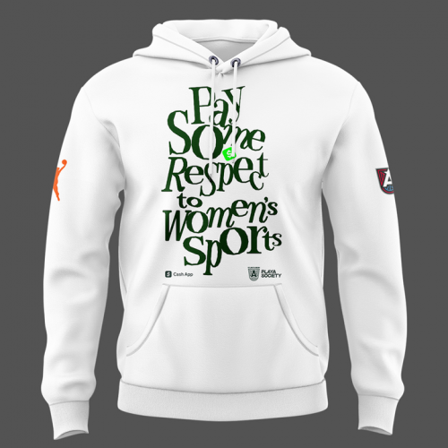 Atlanta Dream “Pay Some Honor” Special Hoodie