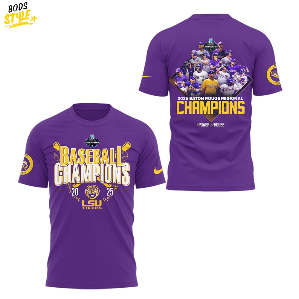 LSU Tigers The 2025 Baton Rouge Regional Champs Tee LSU Tigers The 2025 Baton Rouge Regional Champs Tee