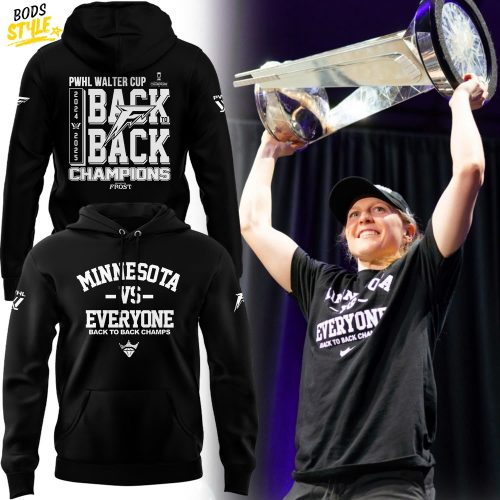 Minnesota Frost vs Everyone Back To Back Champions Hoodie Set