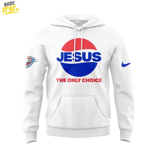Oklahoma City Thunder Jalen Williams Jesus: The only choice Special Hoodie