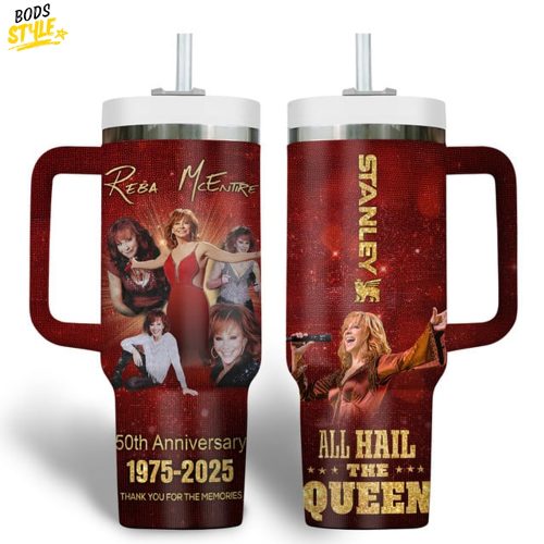 Reba McEntire 50th Anniversary All Hail The Quuen Stanley Tumbler
